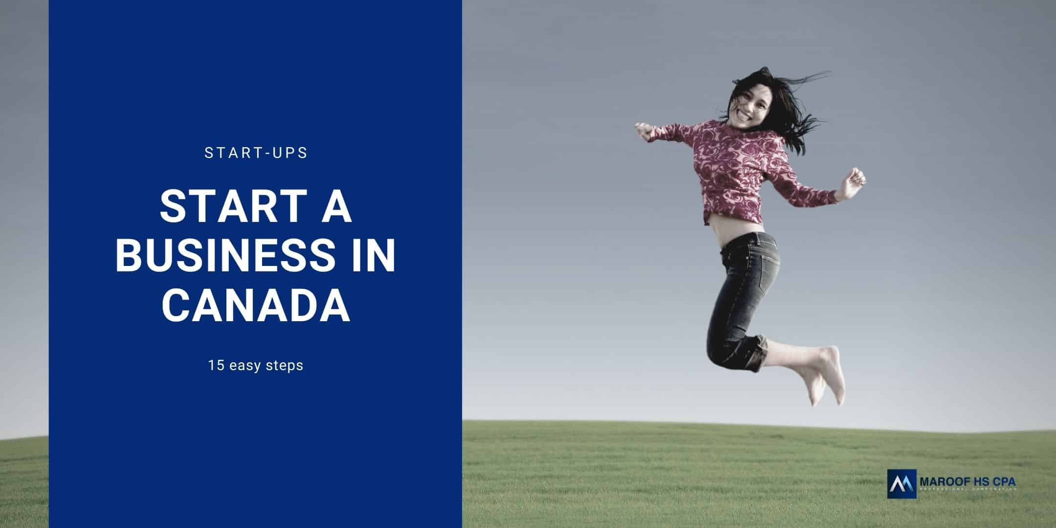 Start a Business in Canada in 15 Easy Steps Business plan writer