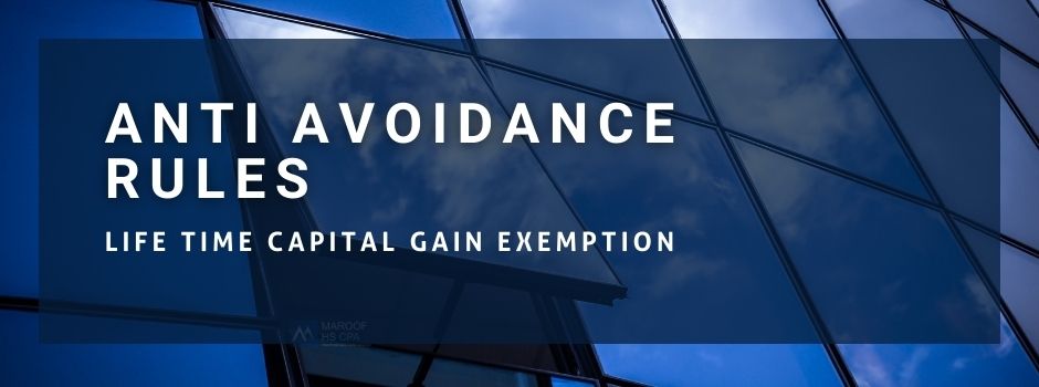 Anti Avoidance Rules for Lifetime Capital Gain Exemption in Canada